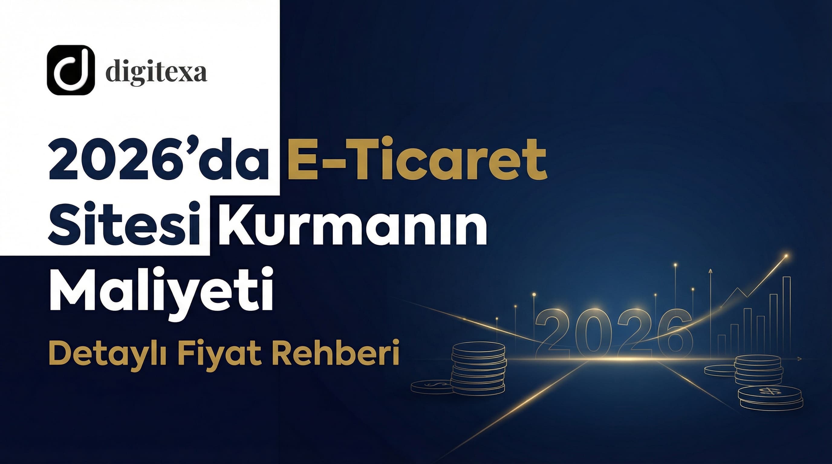 2026'da e-ticaret sitesi kurma maliyetlerinin teknik infografiği